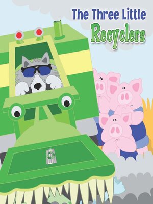 cover image of The Three Little Recyclers